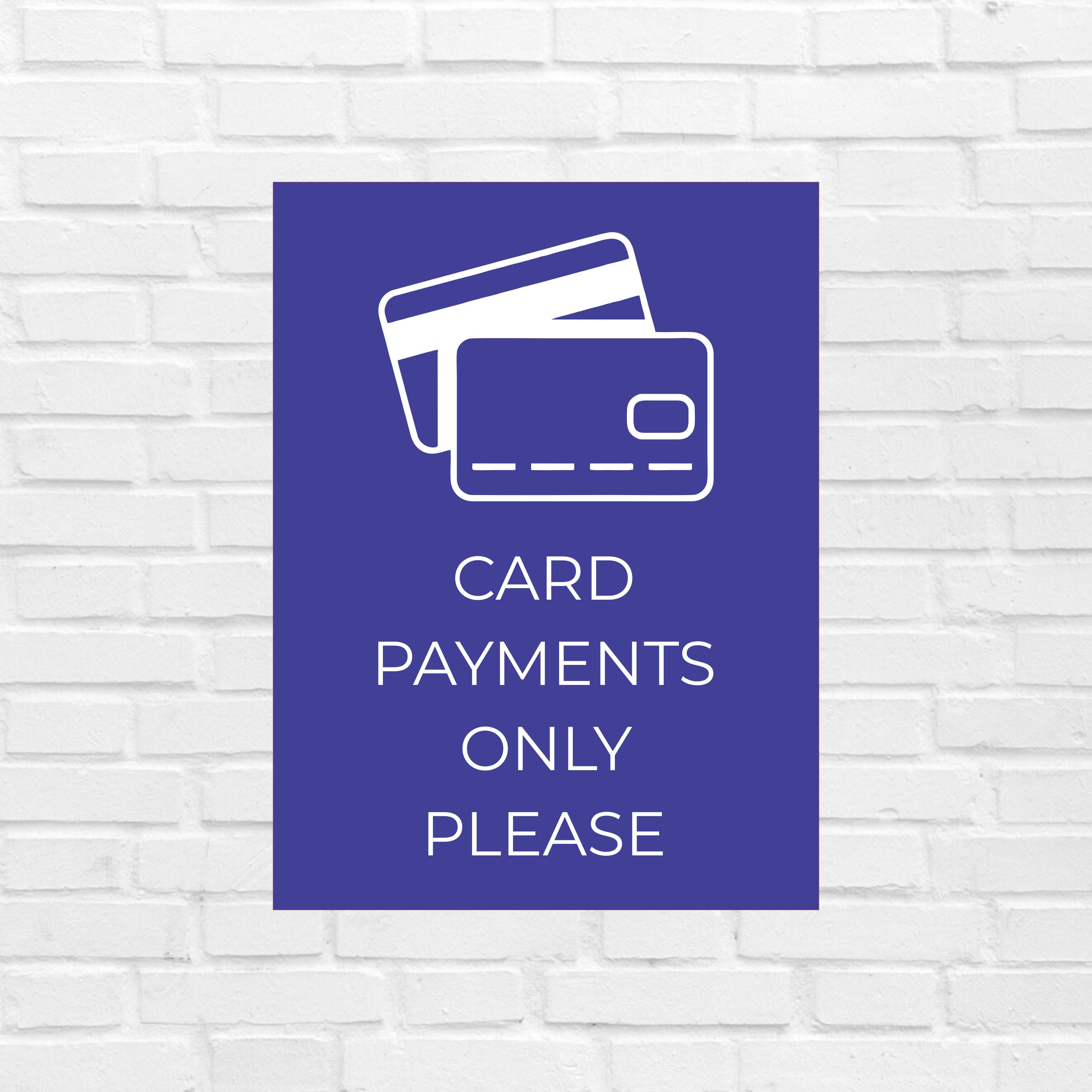 card payments only sign